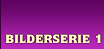 Zur Bilderserie 1